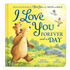 I Love You Forever and a Day Board Book
